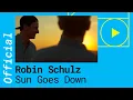 Download Lagu Robin Schulz – Sun Goes Down feat. Jasmine Thompson [Official Video]