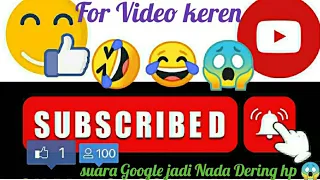 Download suara Google [ ] viral jadi nada dering 😱😱😱😱😱 suara Mbah Google MP3