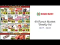 99 Ranch Market Weekly Ad -