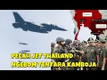 MENCEKAM JET TEMPUR THAILAND MEMBOMBARDIR PERBATASAN KAMBOJA