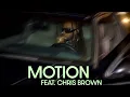 Ty Dolla $ign, Chris Brown - Motion (EXTENDED VERSION)