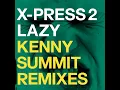Lazy (feat. David Byrne) (Kenny Summit's Spiritual Journey)