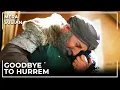 Lagu Hurrem Passes Away | Mera Sultan Urdu Dubbed