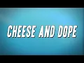 Project Pat - Cheese and Dope (Lyrics)