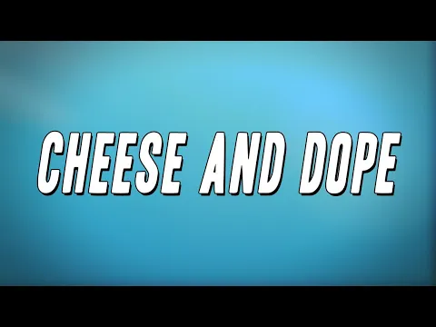 Download MP3 Project Pat - Cheese and Dope (Lyrics)
