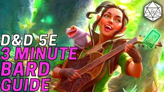 3 Minute Guide to the Bard Class D D 5e