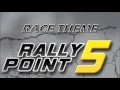 Download Lagu Soundtrack: Rally Point 5 - Race