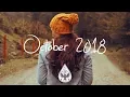 Download Lagu Indie/Rock/Alternative Compilation - October 2018 (1½-Hour Playlist)