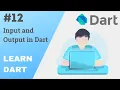 Dart Programming Tutorial Input and Output in Dart Aditya Burgula