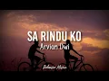 Download Lagu Glenn Sebastian - Sa Rindu Ko ( Cover By Arvian Dwi ) | [ Cover \u0026 Lirik ]