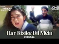 Download Lagu Har Kisike Dil Me Ek Ladki Ka Khayal Rehta Hai - Lyrics {Abhishek, Karishma}Haan Maine Bhi Pyar Kiya