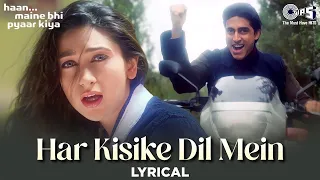 har kisike dil me ek ladki ka khayal rehta hai lyrics abhishek karishma haan maine bhi pyar kiya