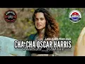 Download Lagu Lagu Acara Cha Cha Oscar Harris 2023||🔰🌴Challisto Sound || Jabrax