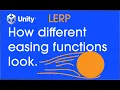 How different easing functions affect movement Unity 2021 Code included