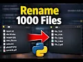 Rename 1000 Files in Seconds Using Python Stop Doing It Manually
