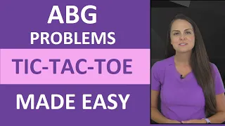 ABG Interpretation Made Easy Tic Tac Toe Method Compensated Vs Uncompensated Nursing 