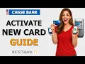 How to Activate Chase Credit Card or Debit Card Online by Phone ATM