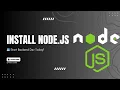 Install Node js on Windows 2025 Edition Step-by-Step Setup for Beginners