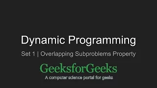Dynamic Programming Set 1 Overlapping Subproblems Property GeeksforGeeks