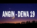 Download Lagu Angin  - Dewa 19 - LIRIK