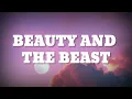 Beauty and the Beast - Céline Dion, Peabo Bryson (Lyrics)