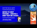 Intro to Unit Testing in Swift - Add a Unit Test in 6 Steps