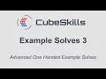 3x3 OH Advanced Example Solves 3
