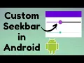 Custom SeekBar TechViewHub Android Studio