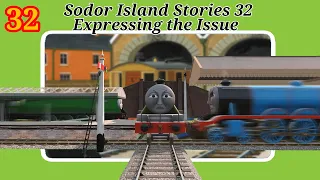 Sodor Island Stories No 32 Expressing the Issue
