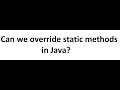 Can we override static methods in Java Java Interview Programs-2024