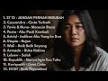 PLAYLIST AKUSTIK LAGU POP INDONESIA2000-AN TERBAIK \u0026 HITS | Playlist Full AlbumKenangan Masa SMA