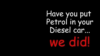 PETROL/GASOLINE IN A DIESEL CAR. I put a 50-50 mix in ours and this is what happened