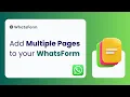 How to create a Multi-Page Form using WhatsForm Increase Form Conversions WhatsForm Tutorial