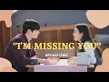 Download Lagu [MV]_I'm Missing You [Sunjae] True Beauty OST with Lyrics (Sweet Moments) #immissingyou #chaeunwoo