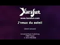 Karaoké J'veux du soleil - Au p'tit bonheur *