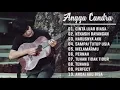 Download Lagu Angga Candra Full Album Best Songs 2019 Cinta luar biasa - harusnya aku