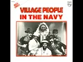 In The Navy - Village People (Maxi Version) High Quality!