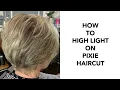 How to Full High Light on Pixie Haircut