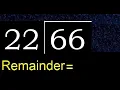 Divide 66 by 22 remainder quotient Division with 2 Digit Divisors How to do division