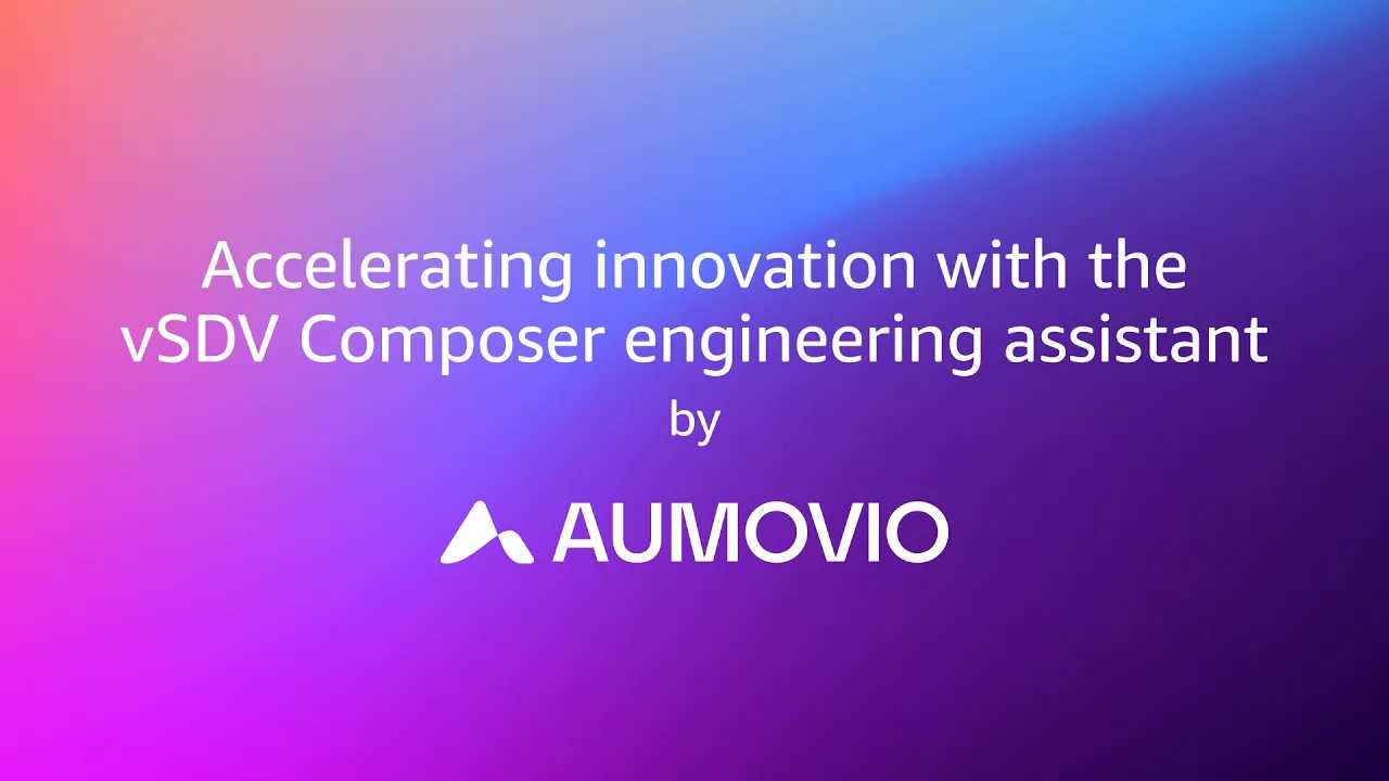 AUMOVIO vSDV Composer on AWS video