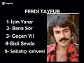 FERDİ TAYFUR - EN İYİ 5 ŞARKISI.