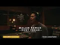 Download Lagu Malam Rawan (Cover) – Rizky Febian | Suara Cowok Ini Dalem Banget!