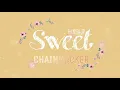 หวาน (sweet) - CHAINHUCKER FEAT. LYDIAJP