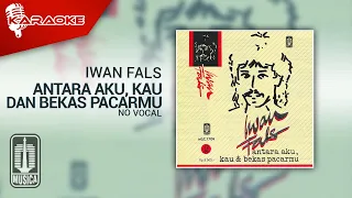 Download Iwan Fals - Antara Aku, Kau Dan Bekas Pacarmu (Official Karaoke Video) | No Vocal - Female Version MP3