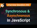 Synchronous and asynchronous in JavaScript JavaScript Tutorials in Hindi Interview Question