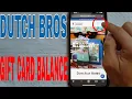 How To Check Dutch Bros Gift Card Balance Online