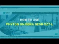 DAVE Embedded Systems HOW TO - How to use python on BORA DESK-XZ7-L