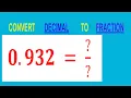 CONVERT DECIMAL 0 932 TO FRACTION
