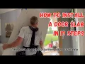 How to install a door slab in 17 steps