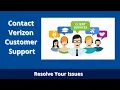 Learn How to Contact Live Person at Verizon Customer Service - Get Your Issues Resolved